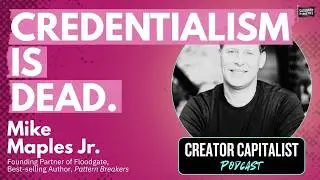 How To Build A Career That Can't Be Replicated With Mike Maples, Jr.