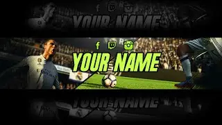 Youtube Banner Template | Fifa 18 Youtube Banner Template | Youtube Banner Template Free Download