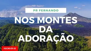 Nos Montes da Adoração ( Eu quero ir além do Véu ) Pastor Fernando Rodrigues Piano