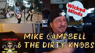 🎵 Mike Campbell & The Dirty Knobs - Wicked Mind - New Rock - REACTION