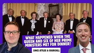 What happened when the Queen and six of her Prime Ministers met for dinner?