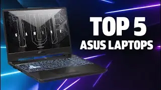 Top 5 Best Asus Laptops of 2026 | Which Asus Laptop Should You Buy?