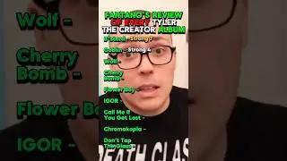 Fantano's Review Of Every Tyler The Creator Album