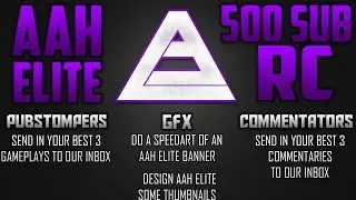 We're Recruiting? AAH Elite 500+ Sub RC! (Closed)