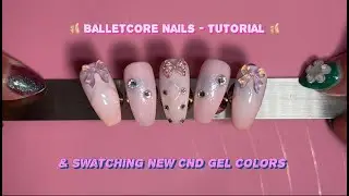 Balletcore Nail Design ~ Tutorial 🩰 | + Swatching New CND Gels 💅🏽 || Cats Claws XO