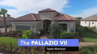 Taylor Morrison Pallazio VII
