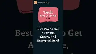 Best Tool To Get A Private, Secure, And Encrypted Email | Cosas Learning | Tech Tips & Tricks #93