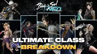 NEO ULTIMATE CLASS BREAKDOWN