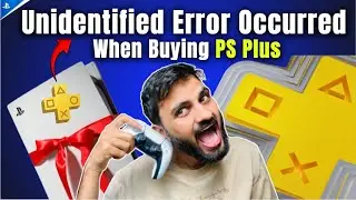 Как исправить неопознанную ошибку, возникшую на PS5 при покупке PS Plus ⚡#psplus #ps5