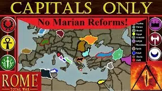 Capitals Start + No Marian Reforms: TIMELAPSE: Rome Total War (A.I. Only)