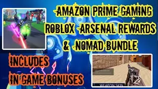 Get This Roblox Arsenal Nomad Bundle Now- Amazon Prime Gaming Code