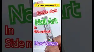 Inside Nail Art Design Trick 😍 | Hidden Style Nail Art at Home 💅 🔥 new style invention 267 # shorts