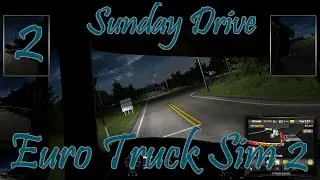 Euro Truck Simulator 2 - Sunday Drive - Part 2: Oops!
