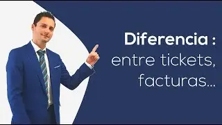 Diferencias: Ticket, Factura Simplificada y Factura