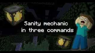 Minecraft Sanity Mechanic in 3 command