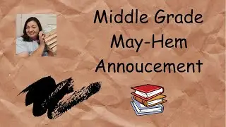 Readathon Announcement: Middle Grade May