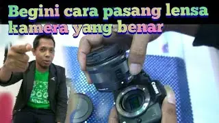Tutorial memasang lensa kamera mirorrless dengan benar (canon eos m50)