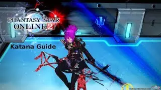 PSO2 - Katana Braver Quick Fighting Guide