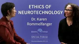Karen Rommelfanger on the Ethics of Neurotechnology