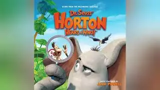 Horton Hears A Who! - Soundtrack (Angry Mob) Slowed 