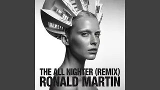 THE ALL NIGHTER (Remix)