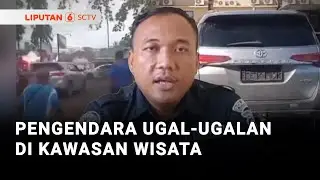 Pengendara Ugal-Ugalan di Kawasan Wisata | Liputan 6