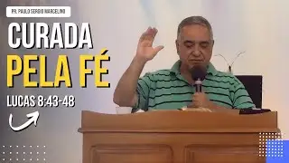 MENSAGEM - Curada pela F&eacute; - Culto da F&eacute;