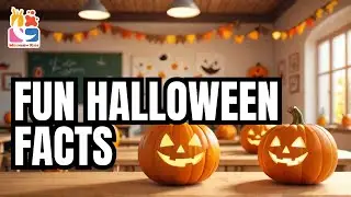 Halloween Fun Facts for Kids🎃Learn Halloween History & Traditions👻