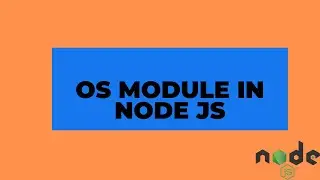 15# how OS Module works in Node js || code word