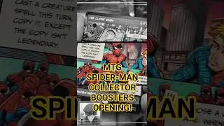 NEW SPIDER-MAN COLLECTOR Boosters PACK OPENING! #spiderman #mtg #magic #gathering #shorts #yt #fun