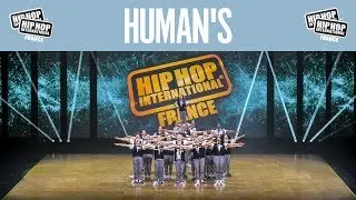 HUMAN’S - Hip Hop International France 2017 - Catégorie Megacrew @hhifrance