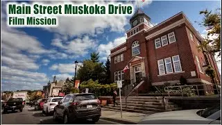 Discover Huntsville: Driving Main Street in Ontario's Muskoka Gem
