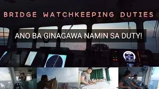 BRIDGE WATCHKEEPING DUTIES|KAGANAPAN SA GITNA NG DAGAT|By Francis dela cruz