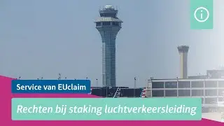 Wat zijn je rechten bij een staking van de luchtverkeersleiding? - EUclaim