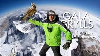 Gala Grylls and the secrets of the Himalayas [Serrada - 2018]
