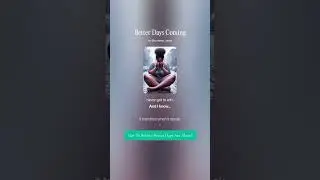 Better Days Are Coming 