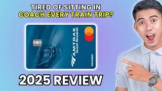 Amtrak Guest Rewards Card Review 2025 | Worth It or Leave It?