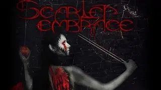 SCARLET EMBRACE - Earth's Sigh