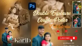 Engagement Couple Double Exposure Poster | Adobe Photoshop| Full Tutorial|Free PSD Download |