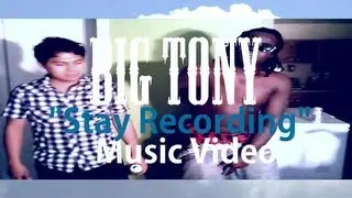 Big Tony - Stay Recording (Music Video) Shot By @DesignKingsGFX