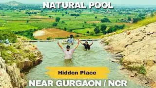 Hidden Natural Swimming Pool near Gurgaon | Aravalli Range Monsoon Adventure 🌧️⛰️