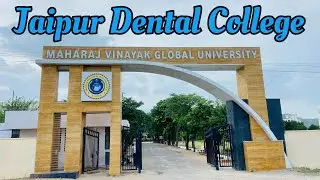 MVGU : My Collage | Jaipur Dental Collage 😍