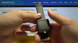 Быстрый обзор на Realme Watch / Распаковка и комплектация