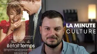La Minutes Culture- Il &eacute;tait Temps