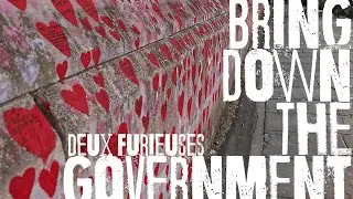 deux furieuses - 'Bring Down The Government' (Official Video)