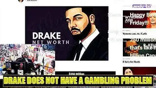 Drake Does NOT Have A Gamble Problem! | He's A Partner In Stakes