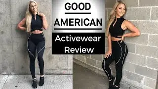 Good American Activewear Try-on Haul & Review