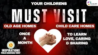 Must visit | To Love & Care | Inspirations Public Charitable Trust