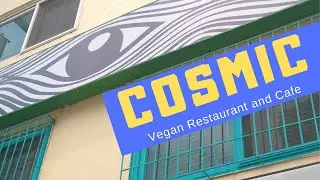 Cosmic Vegan Restaurant and Cafe