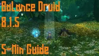8.1.5 Balance Druid Quick Guide